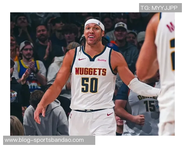 阿隆戈登的崛起助力掘金夺冠他是联盟最被低估的球员之一 阿隆戈登的崛起助力掘金夺冠他是联盟最被低估的球员之一